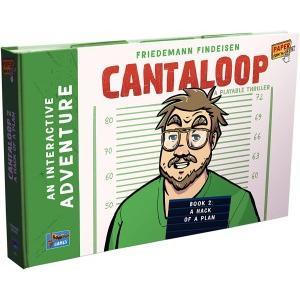 Cantaloop: Book 2 - A Hack of a Plan
